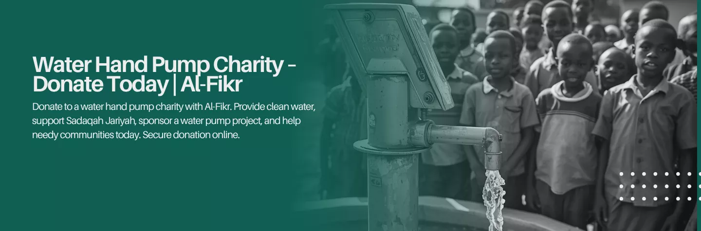 Water Hand Pump Charity – Donate Today | Al-Fikr
